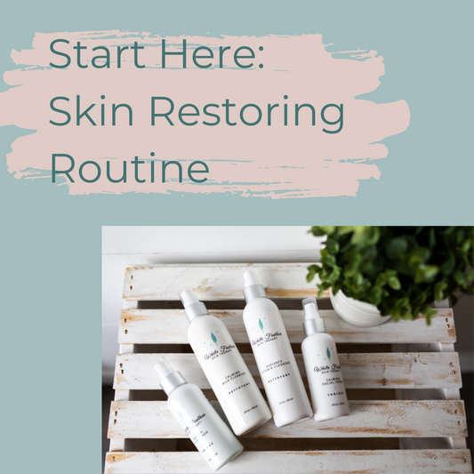 Skin Restoring Routine